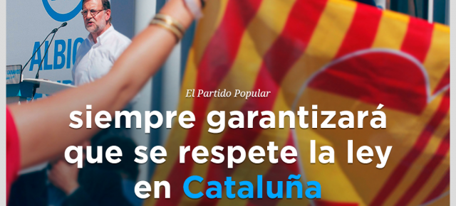 El PP siempre garantizará que se respete la ley en Cataluña 