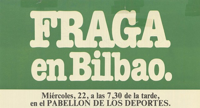 Fraga en Bilbao